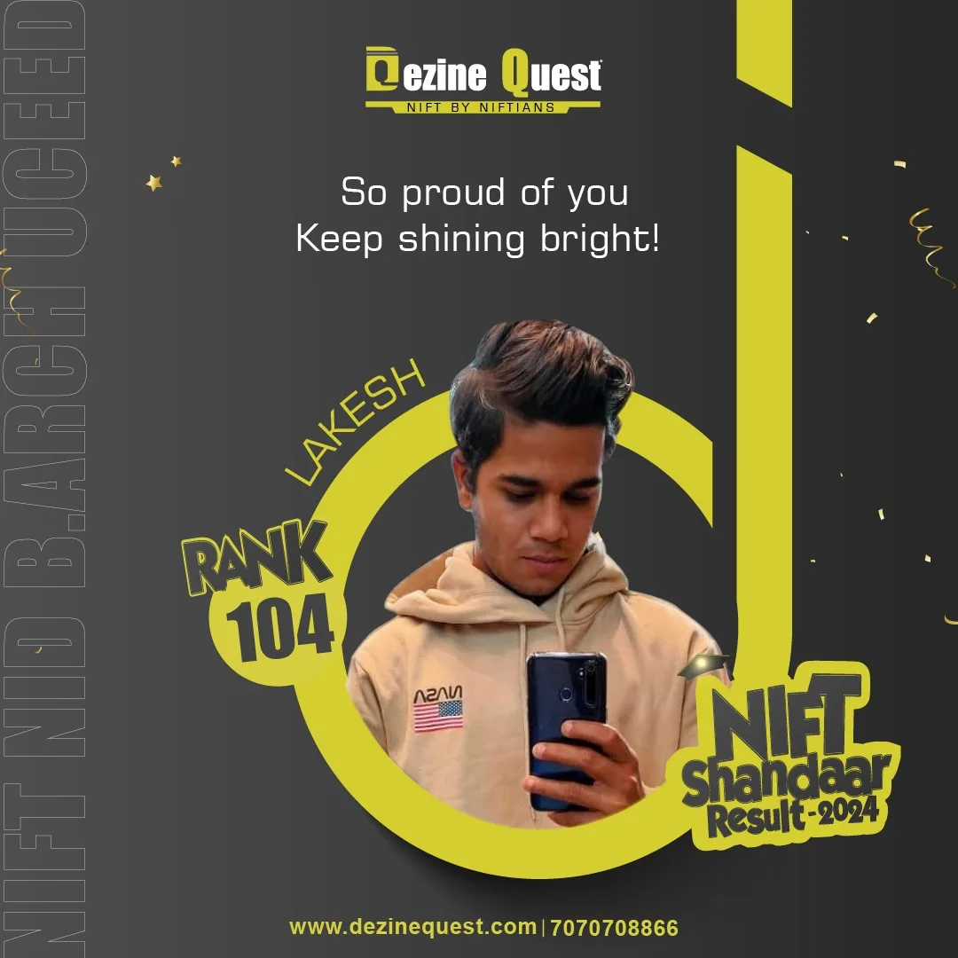 Dezine Quest 2024 student achiever poster for NIFT, NID, B.Arch and UCEED results